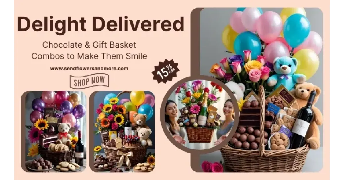 Delight Delivered: Chocolate & Gift Basket Combos to Make Them Smile