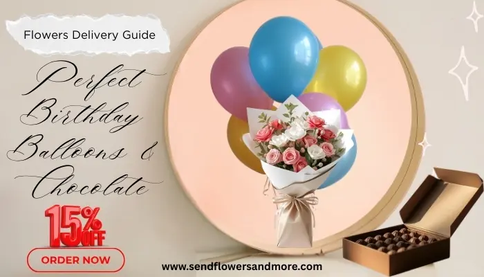 Flowers,Birthday Balloons & Chocolate