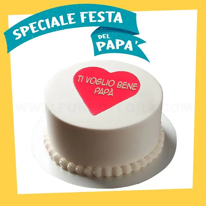 Ti voglio bene Papà Torta